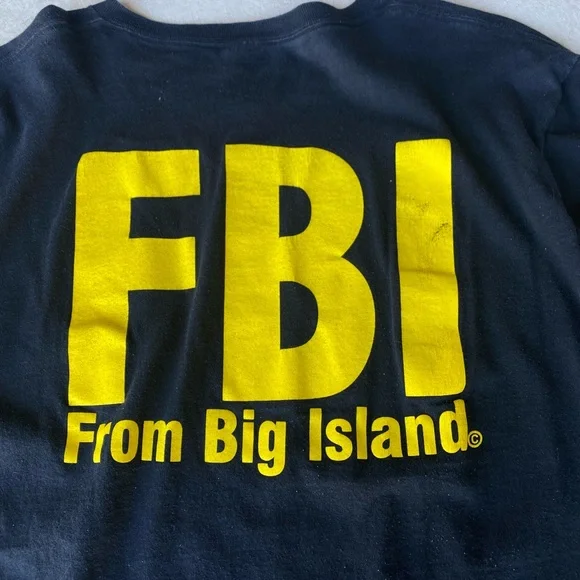 Original FBI From Big Island  Hawaii 808 HI Hilo Kona tshirt - Picture 3 of 4